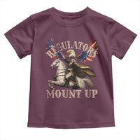 Funny Regulators Mount Up 4th Of July George Washington Toddler T Shirt American Flag Eagle - Wonder Print Shop
