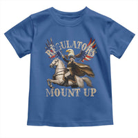 Funny Regulators Mount Up 4th Of July George Washington Toddler T Shirt American Flag Eagle - Wonder Print Shop