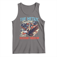 Funny The Metric System Can't Measure Freedom 4th Of July Tank Top - Wonder Print Shop