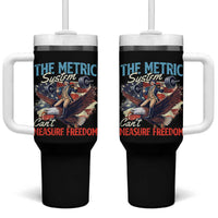Funny The Metric System Can't Measure Freedom 4th Of July Tumbler With Handle - Wonder Print Shop