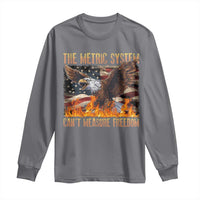 Funny The Metric System Can't Measure Freedom Long Sleeve Shirt 4th of July Fire Eagle USA Flag Meme - Wonder Print Shop