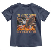 Funny The Metric System Can't Measure Freedom Toddler T Shirt 4th of July Fire Eagle USA Flag Meme - Wonder Print Shop