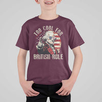 Funny Too Cool For British Rule T Shirt For Kid George Washington USA American Flag 4th of July - Wonder Print Shop