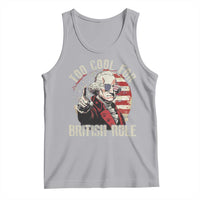 Funny Too Cool For British Rule Tank Top George Washington USA American Flag 4th of July - Wonder Print Shop