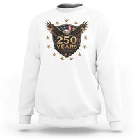 250th Anniversary USA Bald Eagle Sweatshirt 250 Years 4th of July 1776 2026