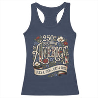 Floral America 250th Birthday Racerback Tank Top 4th of July America 250 Years Retro