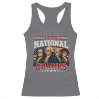 1776 National Champs Founding Father Racerback Tank Top Funny 4th of July Patriotic