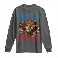 WTF Is A Kilogram Long Sleeve Shirt Funny George Washington 4th of July Gym Workout