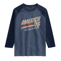 250th Anniversary USA America 76 Raglan Shirt 250 Years Of Freedom 1776 2026 Retro