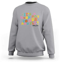 PE Teacher Sweatshirt It's A Good Day To Run And Play Physical Education Life - Wonder Print Shop
