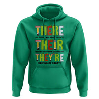 English Teacher Hoodie There Their They're Funny Grammar Lessons - Wonder Print Shop