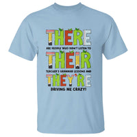 English Teacher T Shirt There Their They're Funny Grammar Lessons - Wonder Print Shop