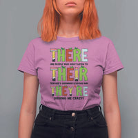 English Teacher T Shirt For Women There Their They're Funny Grammar Lessons - Wonder Print Shop