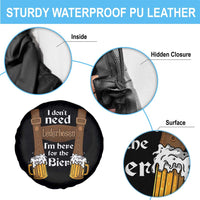 Oktoberfest Spare Tire Cover I Don't Need Lederhosen I'm Here For The Bier - Wonder Print Shop
