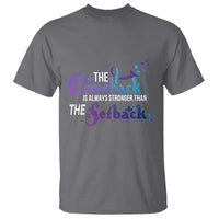 Suicide Prevention Awareness T Shirt The Comeback Is Always Stronger Than The Setback Semicolon - Wonder Print Shop
