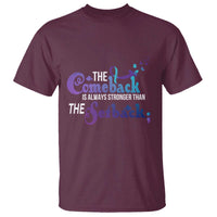 Suicide Prevention Awareness T Shirt The Comeback Is Always Stronger Than The Setback Semicolon - Wonder Print Shop