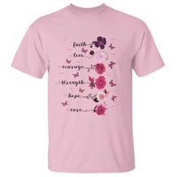 Breast Cancer Awareness T Shirt Faith Love Courage Strength Hope Cure Pink Flower Roses Butterfly - Wonder Print Shop