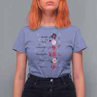 Breast Cancer Awareness T Shirt For Women Faith Love Courage Strength Hope Cure Pink Flower Roses Butterfly - Wonder Print Shop