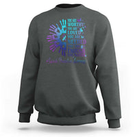 Suicide Prevention Awareness Sweatshirt You Are Worthy You Are Loved You Are Needed You Are Enough Hand Butterfly - Wonder Print Shop