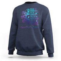 Suicide Prevention Awareness Sweatshirt You Are Worthy You Are Loved You Are Needed You Are Enough Hand Butterfly - Wonder Print Shop