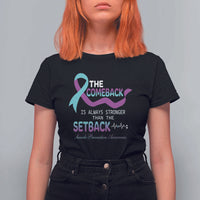 Suicide Prevention Awareness T Shirt For Women The Comeback Is Always Stronger Than The Setback Heartbeat - Wonder Print Shop