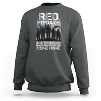 RED Fridays Sweatshirt Until My Brother And All Of America's Deployed Troops Come Home Military - Wonder Print Shop
