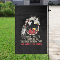 Native American Garden Flag They Tried To Bury Us But They Didn't Know That Medicine Wheel - Wonder Print Shop