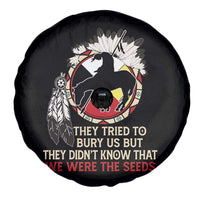 Native American Spare Tire Cover They Tried To Bury Us But They Didn't Know That Medicine Wheel - Wonder Print Shop