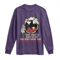 Native American Long Sleeve Shirt They Tried To Bury Us But They Didn't Know That Medicine Wheel - Wonder Print Shop