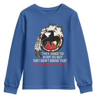 Native American Youth Sweatshirt They Tried To Bury Us But They Didn't Know That Medicine Wheel - Wonder Print Shop