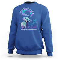 Suicide Prevention Awareness Sweatshirt In A World Where You Can Be Anything Be Kind Elephant - Wonder Print Shop