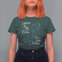 Suicide Prevention Awareness T Shirt For Women I Have Time To Listen Your Life Matters Butterfly Holding Hand - Wonder Print Shop