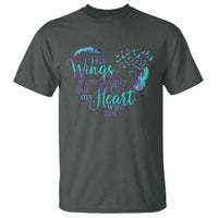 Suicide Prevention Awareness T Shirt His Wings Were Ready But My Heart Was Not Feathers - Wonder Print Shop