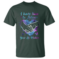 Suicide Prevention Awareness T Shirt I Have Time To Listen Your Life Matters Heart Holding Hand - Wonder Print Shop