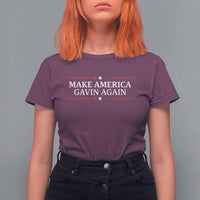 Make America Gavin Again T Shirt For Women Gavin Newsom Support Stars And Stripes - Wonder Print Shop