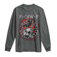 Funny F Caw F Viking Crow Long Sleeve Shirt Vegvisir Black Bird Gothic Skull Adult Humor - Wonder Print Shop