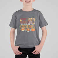 Thanksgiving T Shirt For Kid Turkey Gravy Beans And Rolls Lemme See That Casserole Foods - Wonder Print Shop
