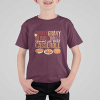 Thanksgiving T Shirt For Kid Turkey Gravy Beans And Rolls Lemme See That Casserole Foods - Wonder Print Shop