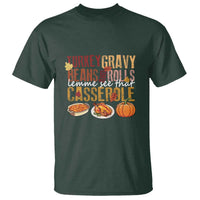 Thanksgiving T Shirt Turkey Gravy Beans And Rolls Lemme See That Casserole Foods - Wonder Print Shop