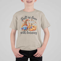 Funny Teacher T Shirt For Kid Fall In Love With Learning Autumn Pumpkin Reading Thanksgiving Gnome - Wonder Print Shop