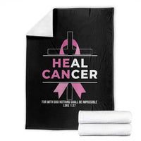 Male Breast Cancer Throw Blanket He Can Heal Cancer Christian Pink Ribbon - Wonder Print Shop