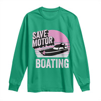 Funny Save Motor Boating Long Sleeve Shirt Breast Cancer Pink Ribbon - Wonder Print Shop