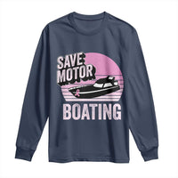 Funny Save Motor Boating Long Sleeve Shirt Breast Cancer Pink Ribbon - Wonder Print Shop