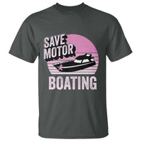Funny Save Motor Boating T Shirt Breast Cancer Pink Ribbon - Wonder Print Shop