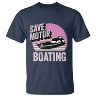 Funny Save Motor Boating T Shirt Breast Cancer Pink Ribbon - Wonder Print Shop