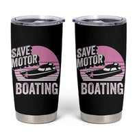 Funny Save Motor Boating Tumbler Cup Breast Cancer Pink Ribbon - Wonder Print Shop