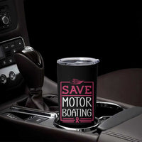 Funny Save Motor Boating Tumbler Cup Beat Breast Cancer Pink Ribbon - Wonder Print Shop