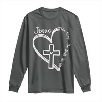 Jesus The Way The Truth The Life Long Sleeve Shirt Christian Cross With Heart - Wonder Print Shop