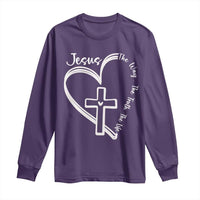 Jesus The Way The Truth The Life Long Sleeve Shirt Christian Cross With Heart - Wonder Print Shop