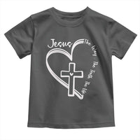 Jesus The Way The Truth The Life Toddler T Shirt Christian Cross With Heart - Wonder Print Shop